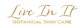 Live In It Skin Care